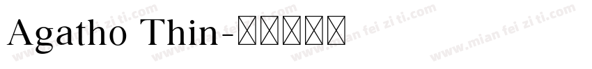 Agatho Thin字体转换